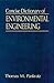 Concise Dictionary of Environmental Engineering