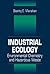 Industrial Ecology: Environmental Chemistry and Hazardous Waste