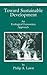 Toward Sustainable Development by Philip Lawn