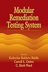 Modular Remediation Testing Systems (AATDF Monograph Series)
