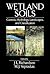 Wetland Soils: Genesis, Hydrology, Landscapes, and Classification