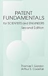 Patent Fundamentals for Scientists and Engineers