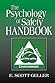 The Psychology of Safety Handbook by E. Scott Geller