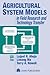 Agricultural System Models in Field Research and Technology T... by Lajpat R. Ahuja