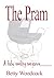 The Pram