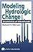 Modeling Hydrologic Change: Statistical Methods