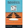 Mathematical Go: Chilling Gets the Last Point