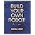 Build Your Own Robot!