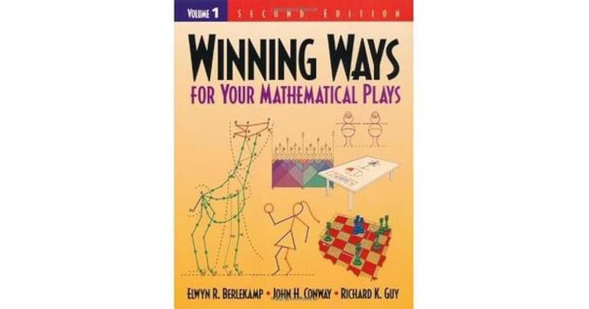 Winning Ways For Your Mathematical Plays Volume 1 By Elwyn R Berlekamp Winning ways for your mathematical plays volume 1 by elwyn r berlekamp