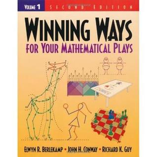 Winning Ways for Your Mathematical Plays (AK Peters/CRC Recreational Mathematics Series)