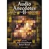 Audio Anecdotes II Audio Anecdotes II