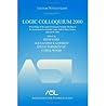 Logic Colloquium 2000 (hardcover): Lecture Notes in Logic, 19