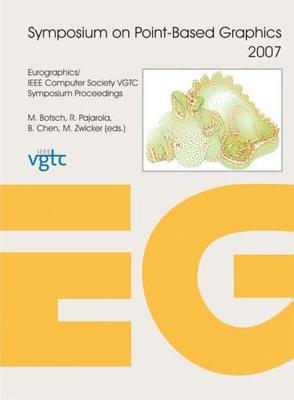 Symposium on Point-Based Graphics 2007