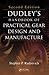 Dudley's Handbook of Practical Gear Design and Manufacture, Second Edition