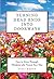 Turning Dead Ends into Doorways: How to Grow through Whatever Life Throws Your Way