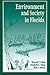 Environment and Society in Florida by Howard T. Odum
