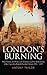 London's Burning: Pulp Fiction, the Politics of Terrorism and the Destruction of the Capital in British Popular Culture, 1840 - 2005