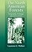 The North American Forests by Laurence C. Walker