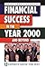 Financial Success in the Year 2000 and Beyond: 13 Experts Show the Way
