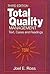 Total Quality Management by Joel E. Ross
