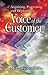 Acquiring, Processing, and Deploying: Voice of the Customer