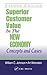 Superior Customer Value in the New Economy: Concepts and Cases