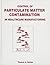 Control of Particulate Matter Contamination in Healthcare Man... by Thomas A. Barber