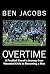 Overtime: A Football Coach's Journey from Wounded Child to Becoming a Man