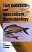 Fish Genetics and Aquaculture Biotechnology
