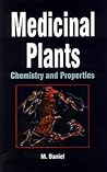 Medicinal Plants: Chemistry and Properties