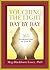 Touching the Light, Day by Day: 365 Illuminations to Live By