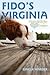 Fido's Virginia: Virginia is for Dog Lovers (Dog-Friendly Series)
