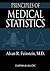 Principles of Medical Statistics
