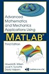 Advanced Mathematics and Mechanics Applications Using MATLAB, Third Edition