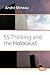 SS Thinking and the Holocaust (Holocaust and Genocide Studies, 247)