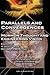 Parallels and Convergences:...