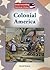 Colonial America (Understanding American History)