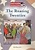 The Roaring Twenties (Understanding American History)