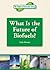What Is the Future of Biofuels? (Future of Renewable Energy (Reference Point))
