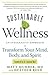 Sustainable Wellness: An In...