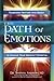 The Path of Emotions: Transform Emotions Into Energy to Achieve Your Greatest Potential