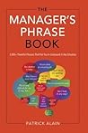 The Manager's Phrase Book by Patrick Alain