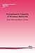 Transmission Capacity of Wireless Networks (Foundations and T... by Professor Steven Weber