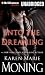 Into the Dreaming by Karen Marie Moning