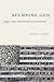 Stumping God by Andrew P. Hogue