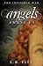 Angels Among Us by L.R. Fite