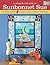 Year in the Life of Sunbonnet Sue, A: 12 Small Quilts