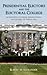 Presidential Electors and the Electoral College: An Examination of Lobbying, Wavering Electors, and Campaigns for Faithless Votes