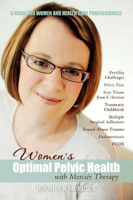 Women's Optimal Pelvic Health with Mercier Therapy