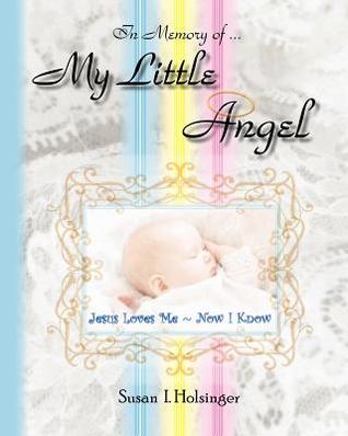 My Little Angel: "Jesus Loves Me ~ Now I Know"
